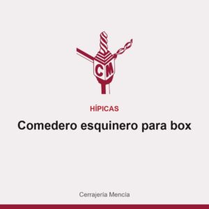 Comedero esquinero para box