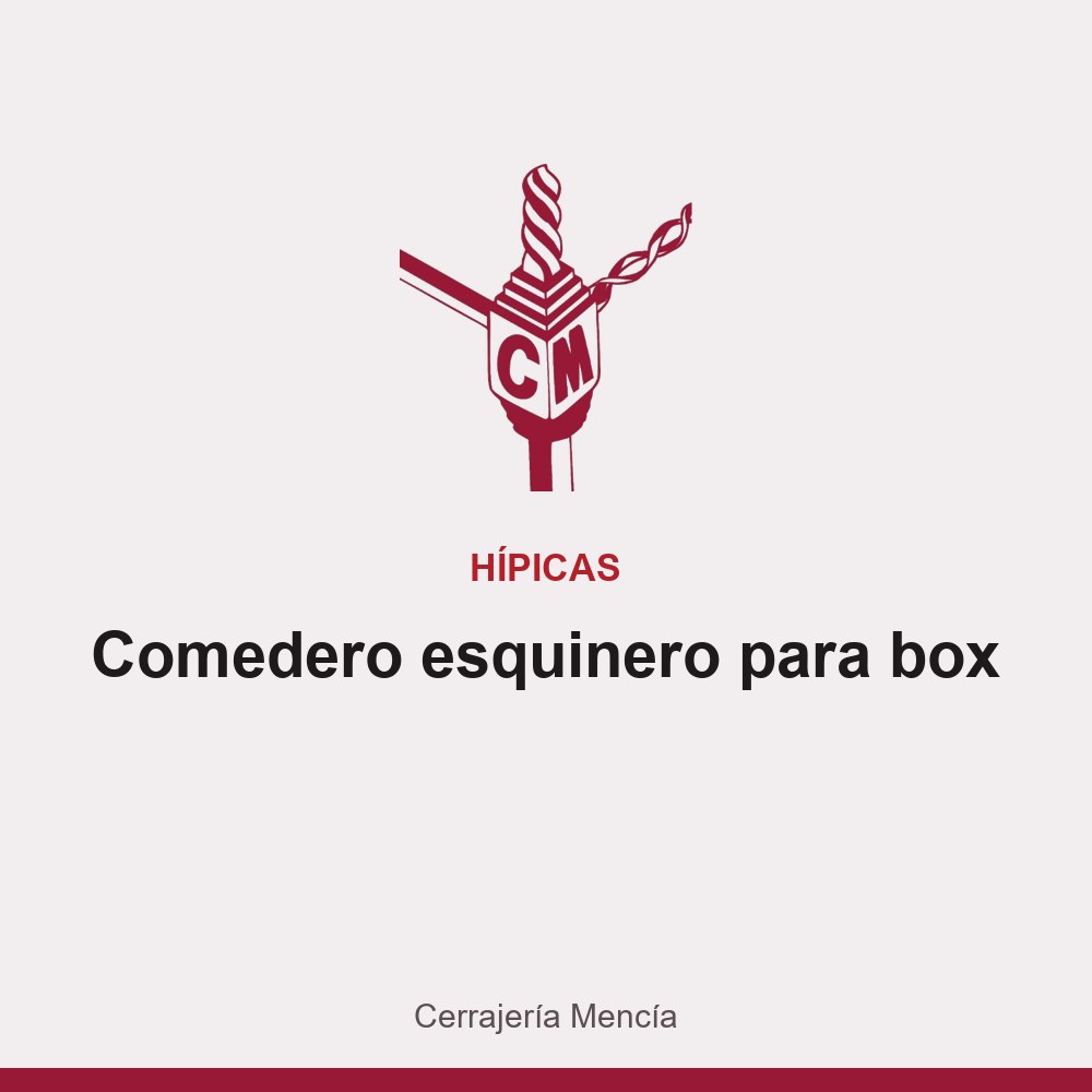 Comedero esquinero para box
